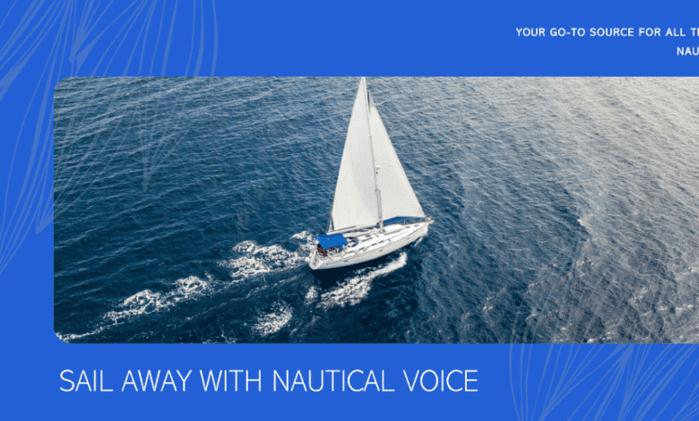 Sail Away with Nautical Voice
