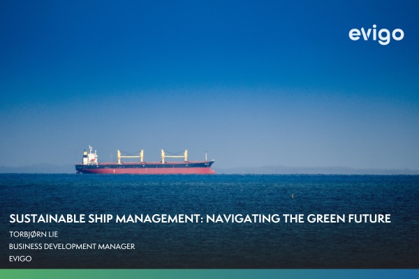 Sustainable Ship Management: Navigating the Green Future