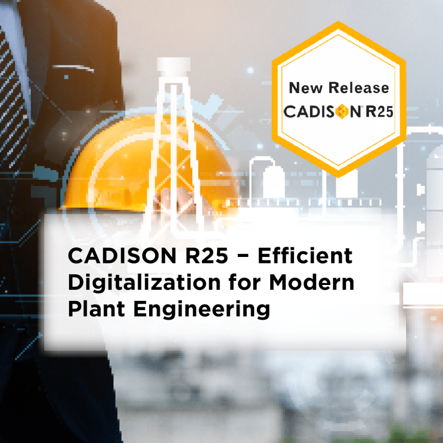 CADISON R25 addresses key challenges in digital Plant Design - Shipping &
