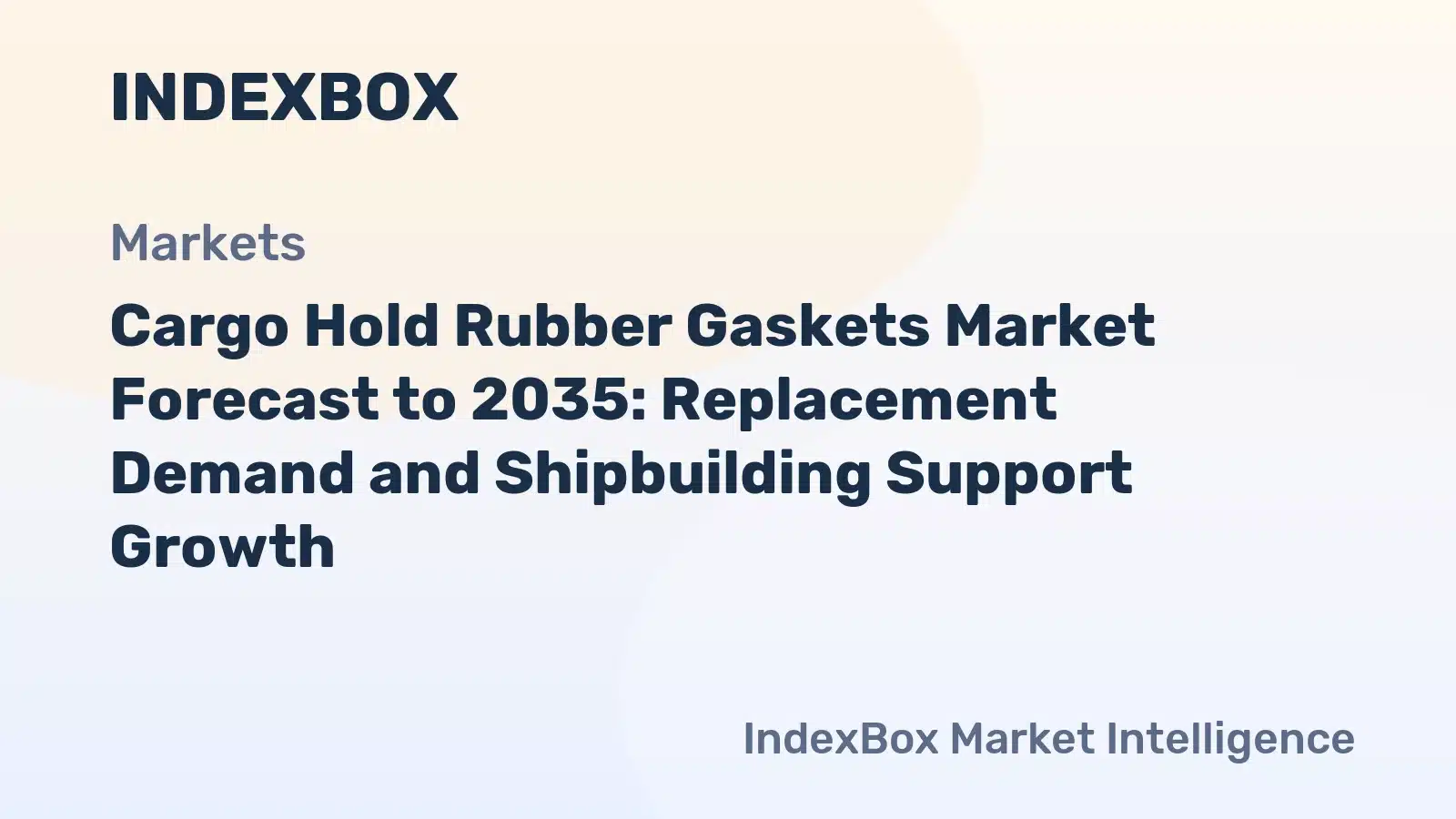 World Cargo Hold Rubber Gaskets – Market Analysis, Forecast, Size, Trends and Insights
